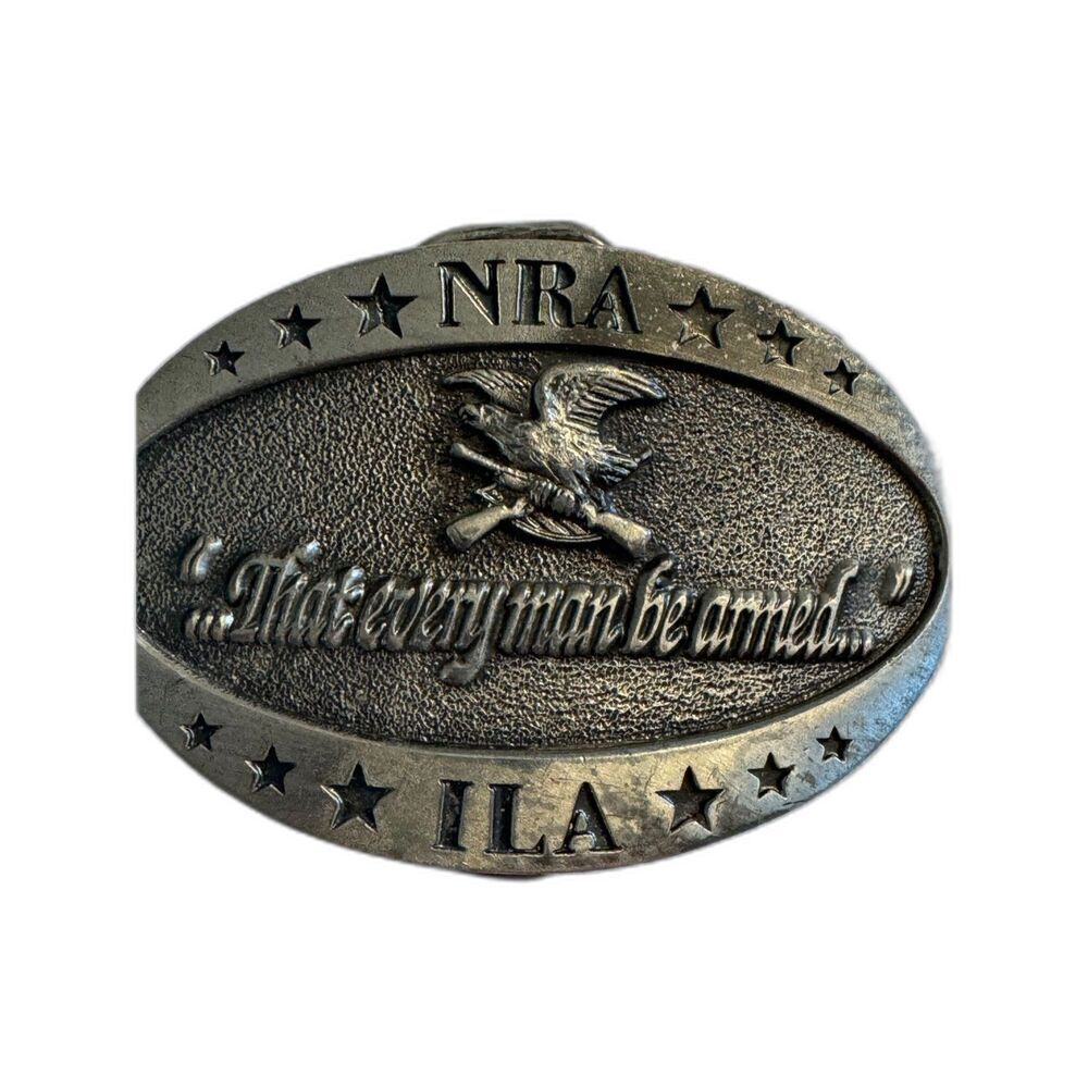 Vintage NRA Belt Buckle That Every Man Be Armed ILA made in the USA